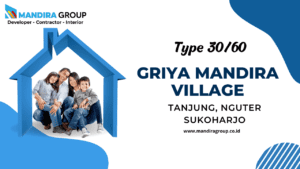 Perumahan Griya Mandira Village - Tanjung Nguter Sukoharjo